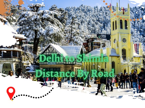 Delhi to Shimla distance