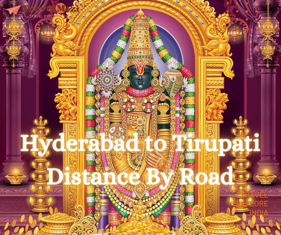 Hyderabad to Tirupati Distance