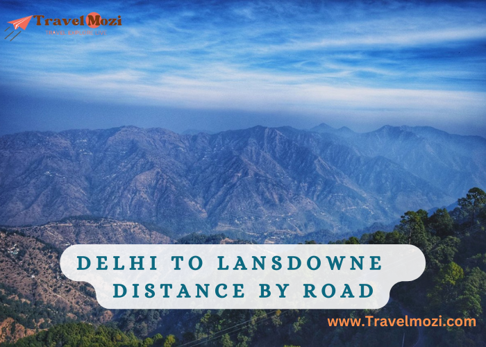 Delhi to Lansdowne Distance